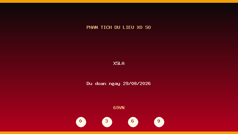 Phân tích dữ liệu XSLA ngày 29/08/2026